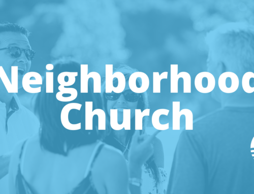Neighborhood Church!