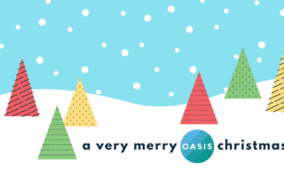 A Very Merry OASIS Christmas