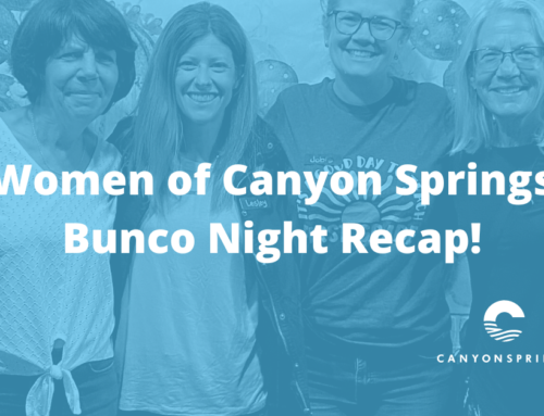 Women of Canyon Springs – Bunco Night Recap!
