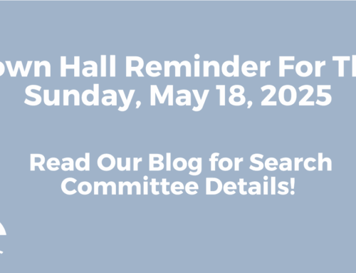 REMINDER – Congregational Town Hall, Sunday 5/18/25 After Sunday Service!